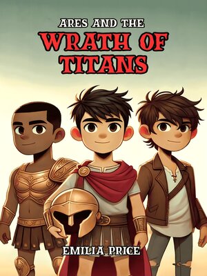 cover image of Ares and the Wrath of Titans